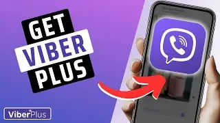 How To Get Viber Plus- Step By Step