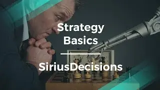 Product Strategy Basics with SiriusDecisions' Product Manager