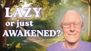 Lost motivation after spiritual awakening? (Who cares, you're fine)