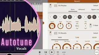 RECORDING vocals with AUTOTUNE on FL Studio Mobile | How To Use Autotune to Record Vocals FL Studio