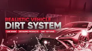 Realistic Vehicle Dirt System & Carwash [FIVEM] [QBCore & ESX & vRP & STANDALONE]