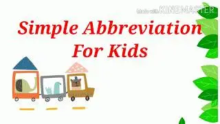 Abbreviations For Kids | Direction, Months, Time etc