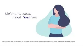 Melanoma karşı kendi kendimizi nasıl kontrol edebiliriz?