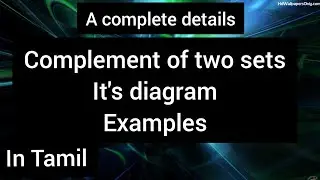 Complement of two sets in Tamil|Definition,diagram, examples|Basic set theory in Tamil|#A'definition