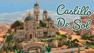 Castillo De Sol | The Sims 4 | Stop Motion | Speed Build | No CC 🌴