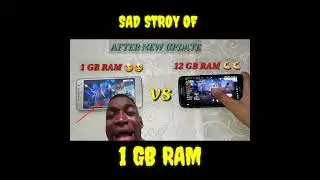 SAD STORY OF 1GB RAM AFTER NEW UPDATE 
