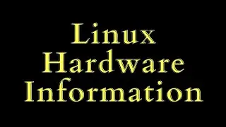 Linux Hardware Information | How to get Hardware Info on Linux - Whatimsaying
