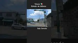 Toluca, Estado de México 🇲🇽 México #Toluca #EdoMex #EstadoDeMéxico #SulyDorado #DePaseoConSulyDorado