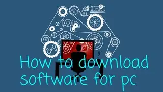 How to download software for pc