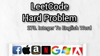 273. Integer to English Words || LeetCode || Competitive Programming || Hard Problem