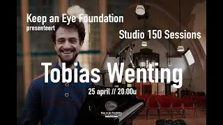 Studio 150 Sessions: Tobias Wenting