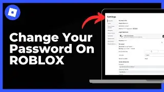 How To Change Your Password On ROBLOX | How to Change Roblox Account Password Easily?