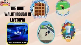 *THE HUNT* WALKTHROUGH IN LIVETOPIA ROBLOX