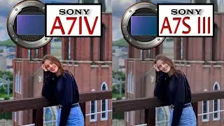 Sony A7IV VS Sony A7S III | Camera Test | sony a7iv