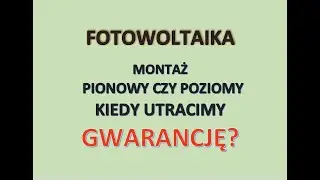 ⚡Fotowoltaika⚡ Gwarancja na panele montowane pionowo, poziomo, płasko i pod kątem prostym.
