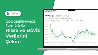 GoogleFinance Formül ile Hisse ve Döviz Kuru Bilgilerini Otomatik Olarak Elde Edin! | EXCEL 751