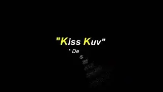 Destiny -- Kiss Kuv - Original Karaoke w/lyrics