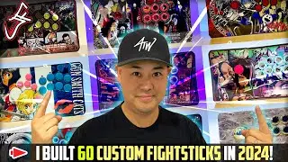 All of the Custom Fightsticks I've built in 2024