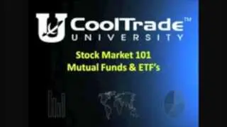 Stocks 101 Segment 2 - Mutual Funds and ETF's