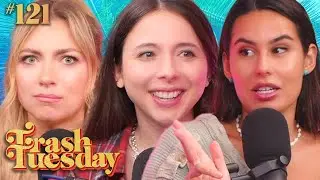 Esther Gets Buff | Ep 121 | Trash Tuesday w/ Annie & Esther & Khalyla