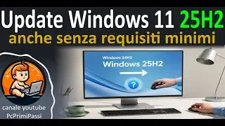Windows 11 25H2: What's New and How to Install It Even Without Minimum Requirements