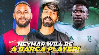 This is Crazyyy ! Neymar & Barcelona in talks. Can Vinicius Reject 1 Billion Offer From Saudi Arabia