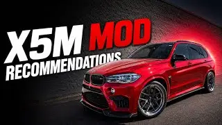 MY F85 X5M MOD RECOMENDATIONS