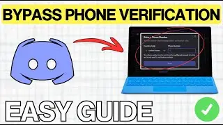 How To Bypass Discord's Phone Verification (Easy)