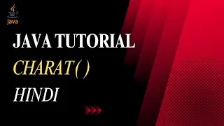 charat string java | java tutorial for beginners | 