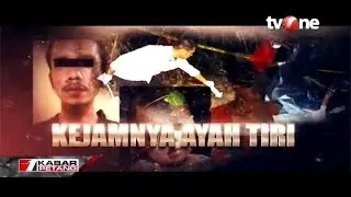 Kejamnya Ayah Tiri | Jejak Kasus tvOne (25/9/2019)