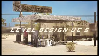 Speed Level Design UE5 - Gas Station