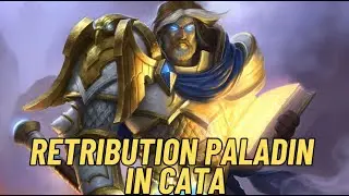 Retribution Paladin in Cata - A big PUMPER in Cata (But not for me)