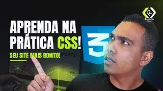CSS DO ZERO - APRENDA NA PRÁTICA  - TUTORIAL COMPLETO