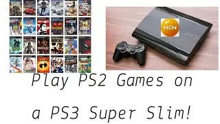 PS3 HEN 3.2.2 - How to play PS2 games on a PS3 Super Slim!