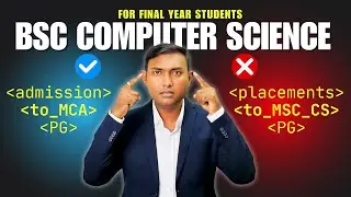 BSc Computer Science (BSc CS) ke bad kya kare | Final Year me hi decision lijiye #bsccs #bsccsit