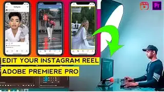 EDIT YOUR INSTAGRAM REEL ADOBE PREMIERE PRO WITH TRANSITION EFFECT