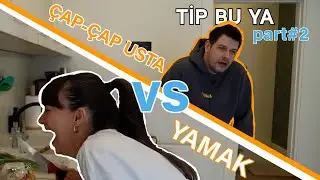 ÇAP-ÇAP USTA VS YAMAK part#2 | NOLUYO YA