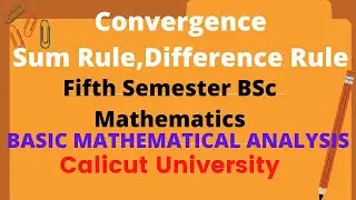 Sum rule and Difference rule in convergence of real sequences