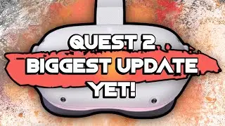 Quest 2 Best Update Yet! Presence Platform