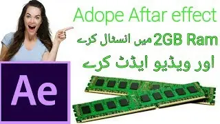 How to install Adobe After Effects low end pc 2GB ram