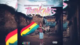 Homie Badamosi - Trenches feat. Hidro vibes (official audio)