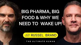 Russell Brand: EXPOSING the Profit System & Why We're All Getting Sicker | TUH 