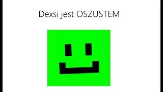 Dexsi to oszust i złodziej... Głęboka analiza