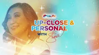 Up-Close & Personal with Sharon Cuneta - InLife Dreamweaver