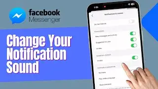 How to Change Your Messenger Notification Sound (2024)
