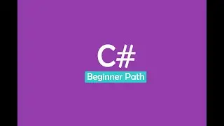 C# Path for Beginners | مسار السى شارب للمبتدئين