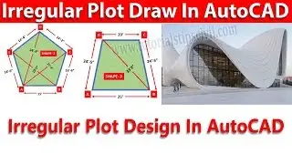 How To Draw Irregular Plot In AutoCAD? Irregular Shape Design In AutoCAD? Basic Tips For AutoCAD