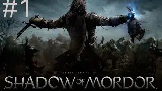 Shadow of Mordor Bölüm 1-Ölüyüz Koşuyoruz Öldürüyoruz