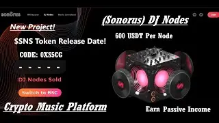 SONORUS $SNS TOKEN LAUNCH (Amazing Music Project)