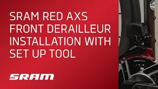 SRAM RED AXS Front Derailleur Installation with Set Up Tool